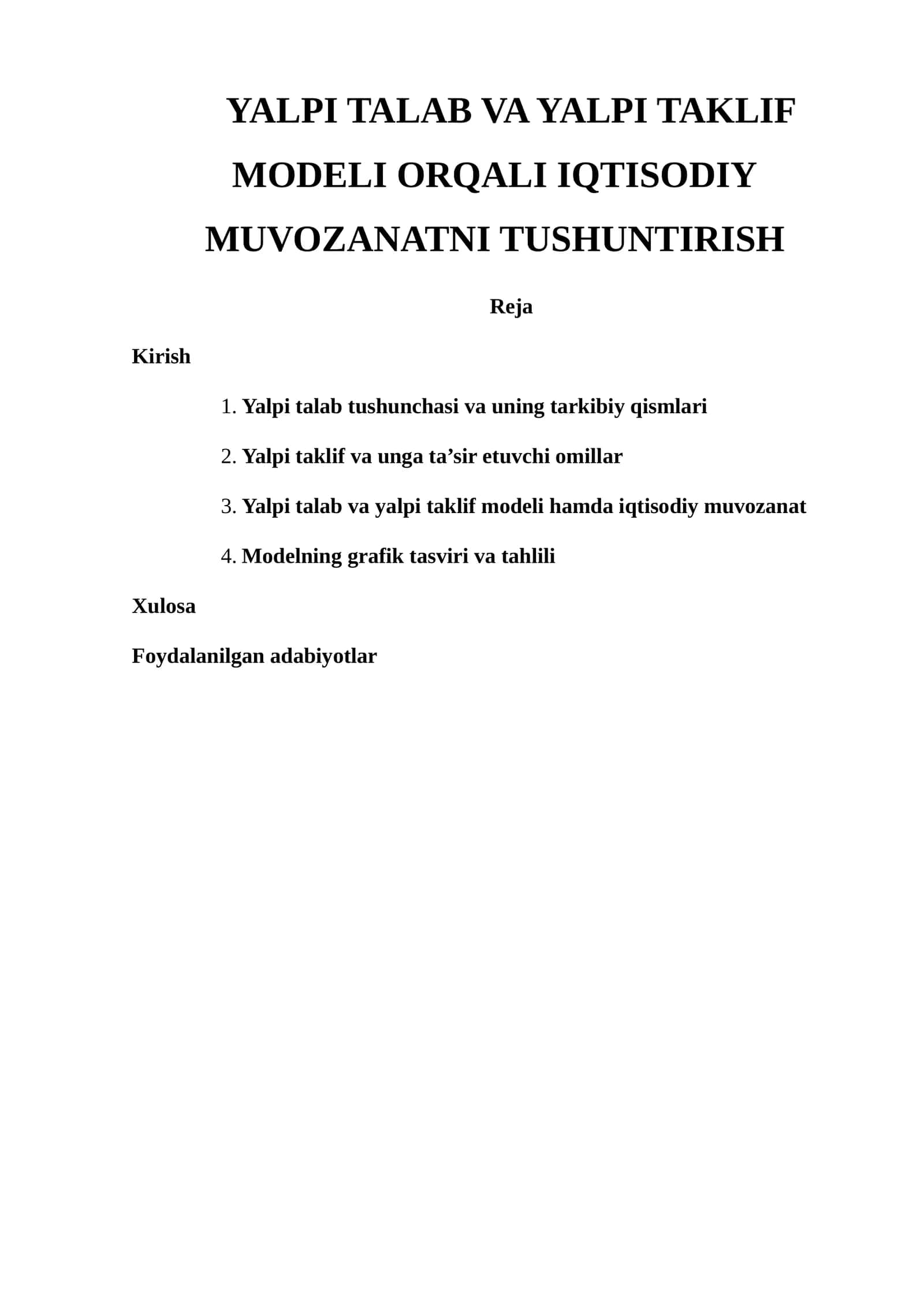 Yalpi talab va yalpi taklif modeli orqali iqtisodiy muvozanatni tushuntirish