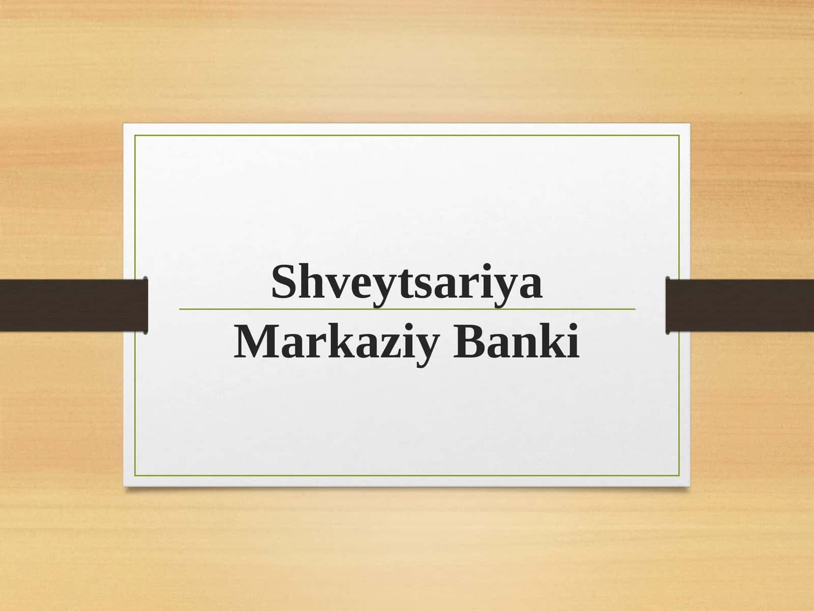 Shveytsariya Markaziy Banki
