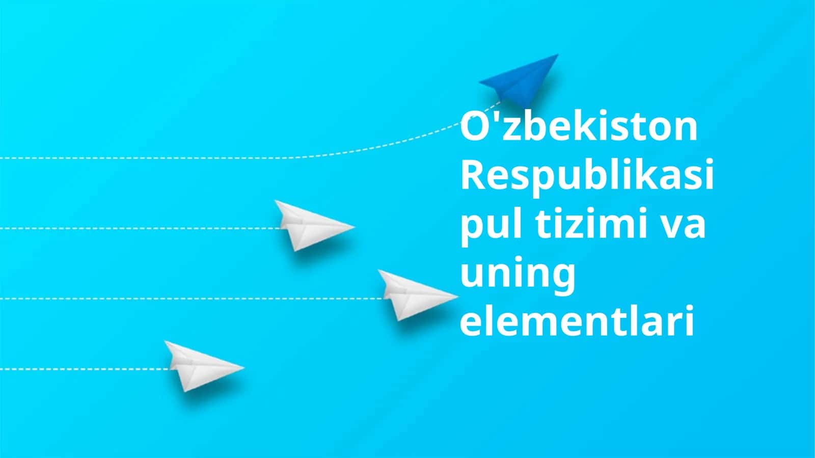 O'zbekiston Respublikasi pul tizimi va uning elementlari