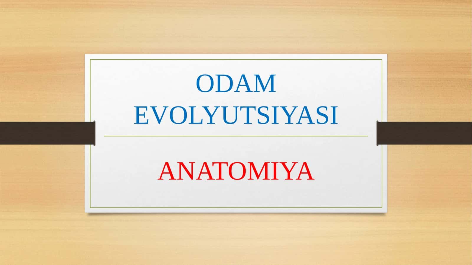 ODAM EVOLYUTSIYASI