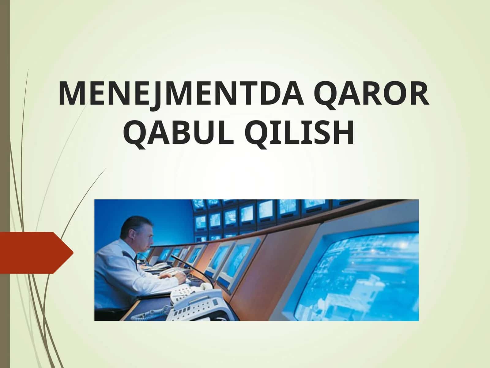 MENЕJMENTDA QAROR QABUL QILISH