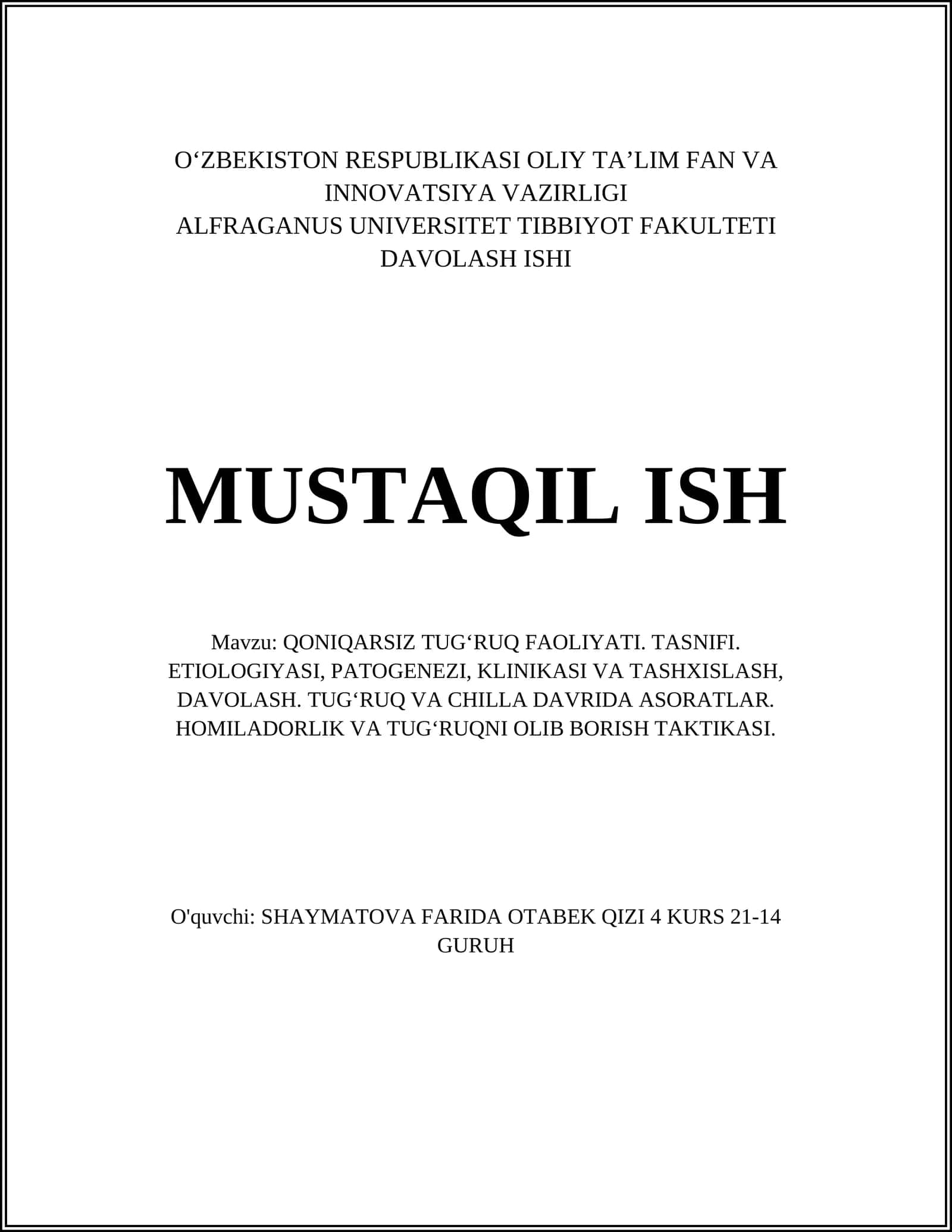 QONIQARSIZ TUGʻRUQ FAOLIYATI