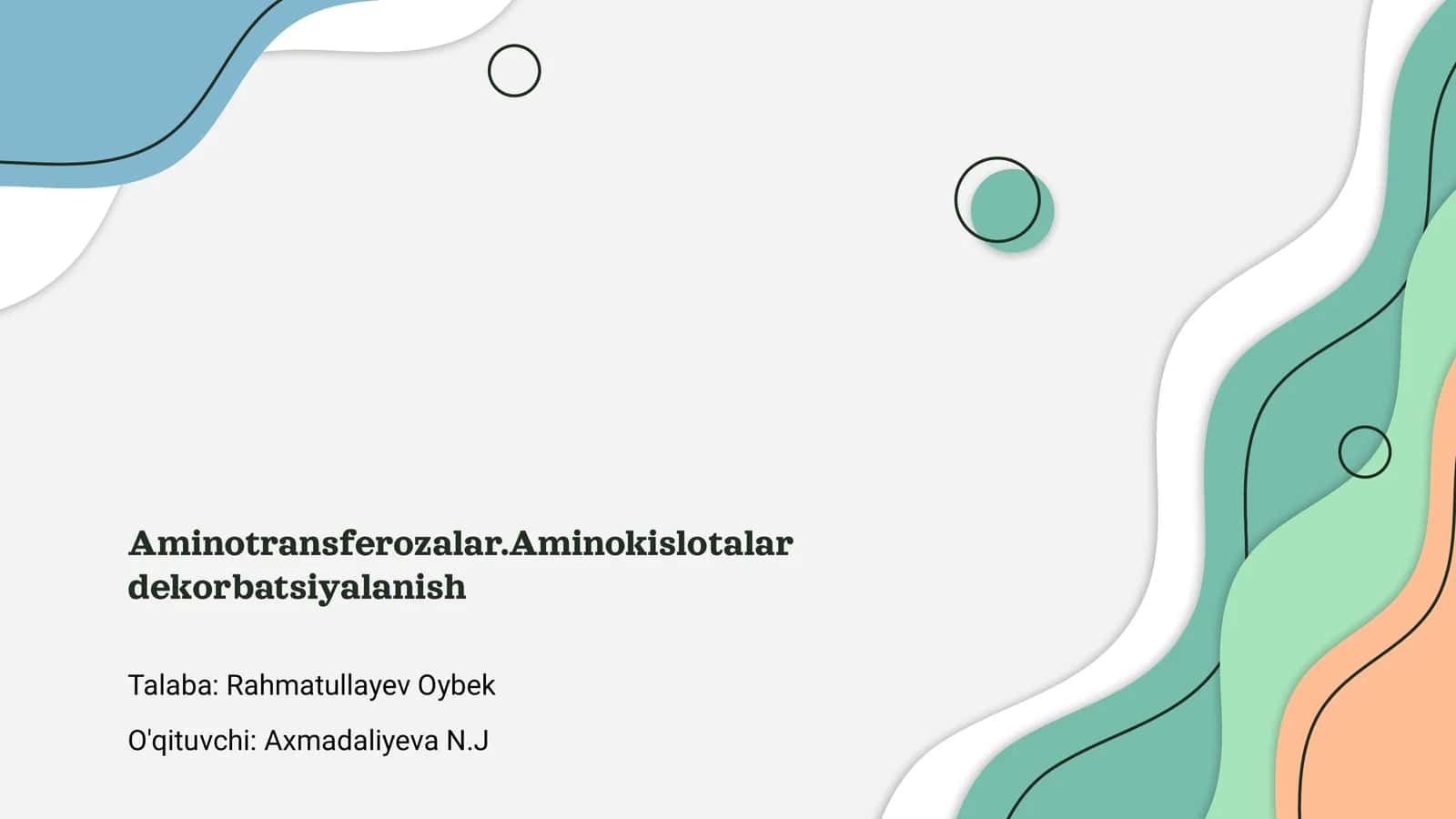 Aminotransferozalar.Aminokislotalar dekorbatsiyalanish