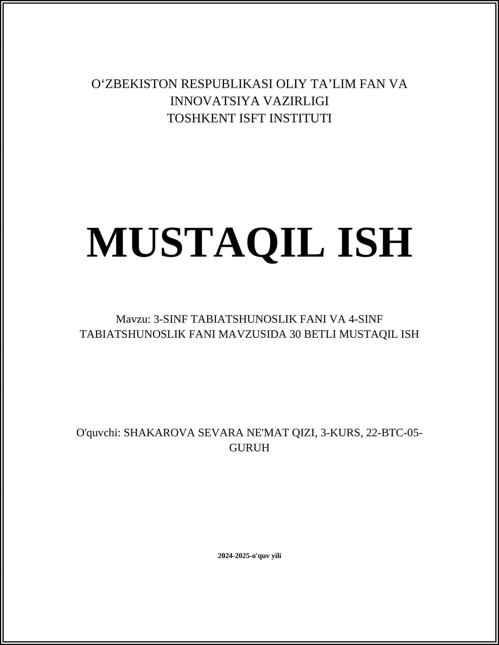 3-SINF TABIATSHUNOSLIK FANI VA 4-SINF TABIATSHUNOSLIK FANI MAVZUSIDA 30 BETLI MUSTAQIL ISH