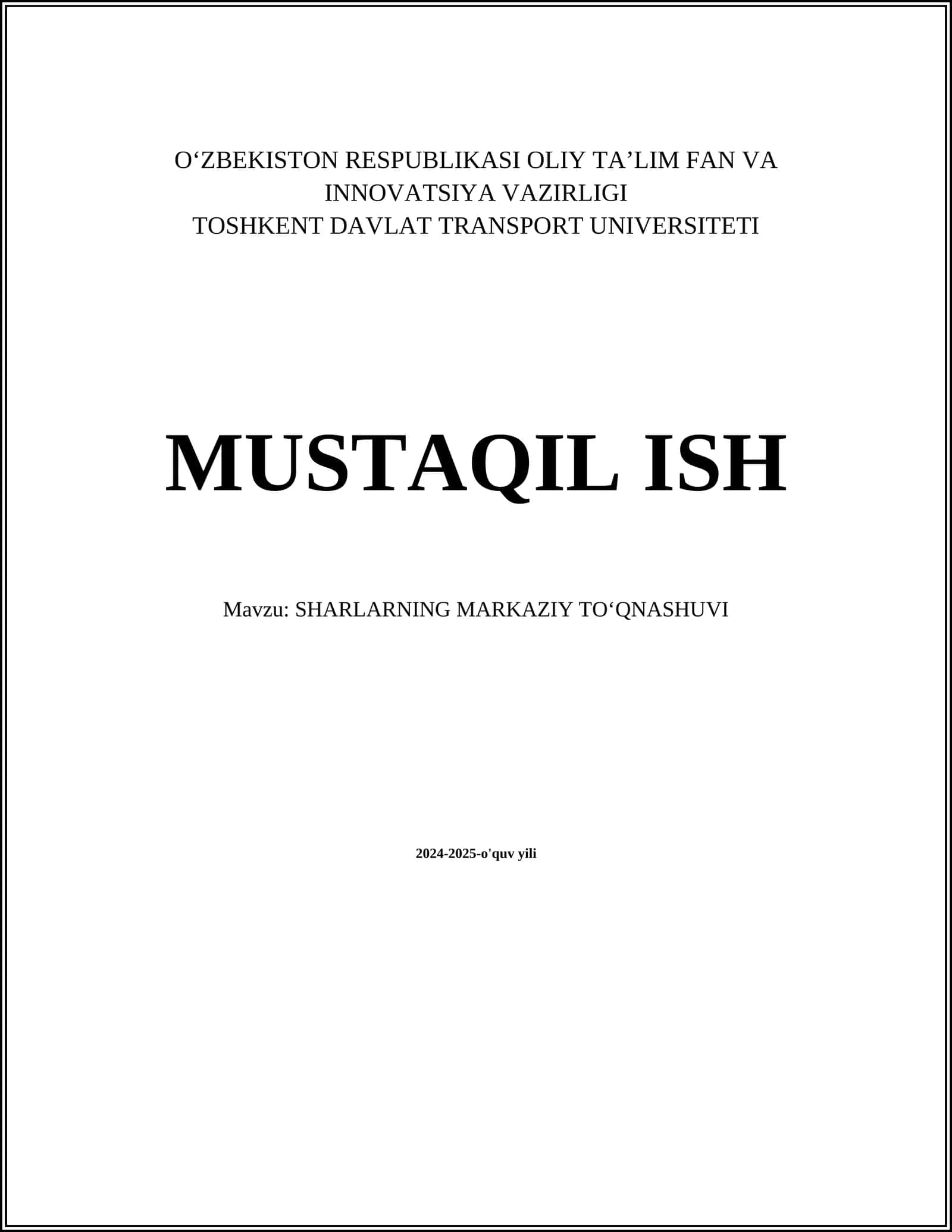 SHARLARNING MARKAZIY TO’QNASHUVI