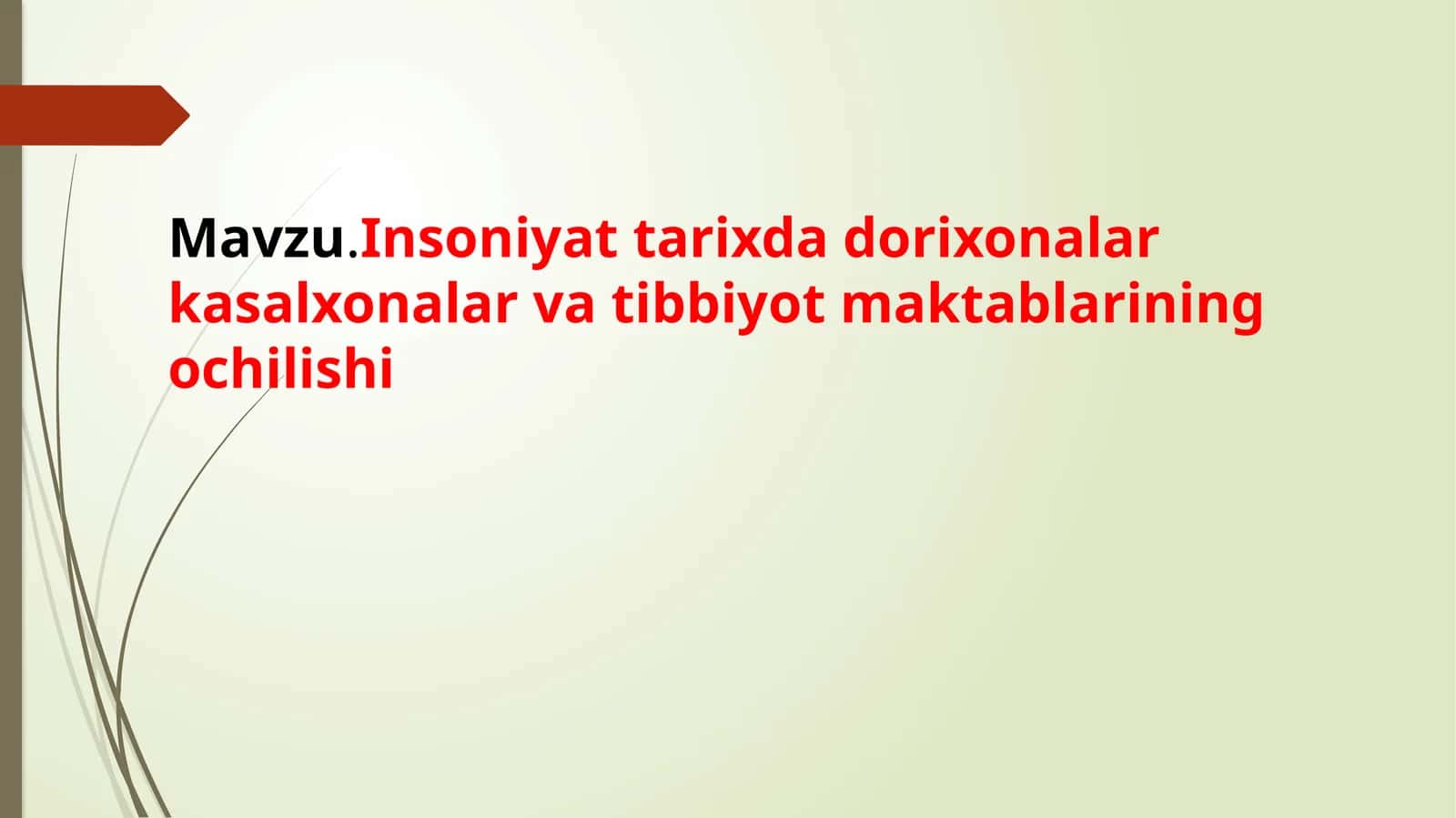 Dorixona Mascotlari va Tibbiyot Tarixi