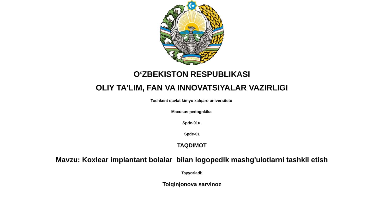 Koxlear implantant bolalar bilan logopedik mashg'ulotlarni tashkil etish