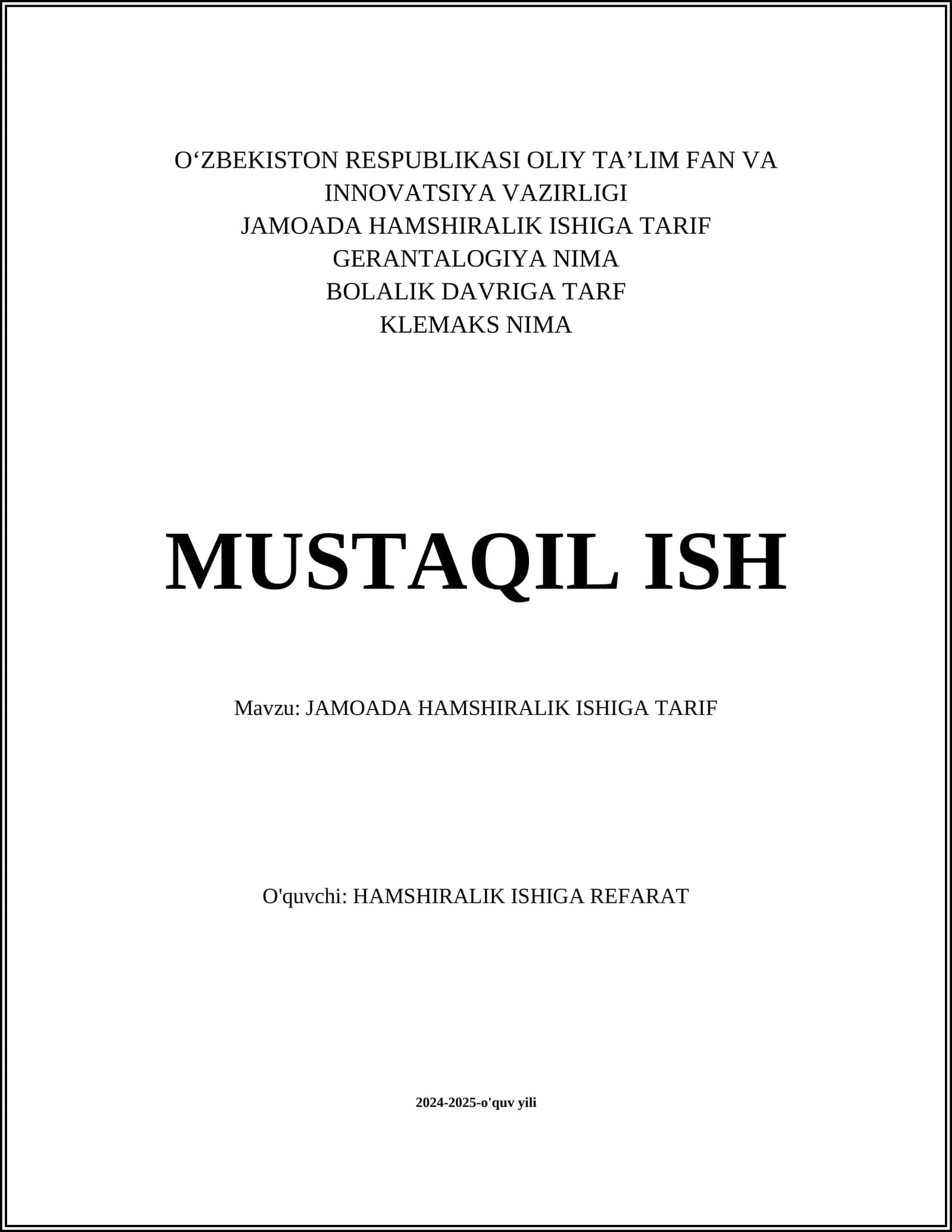 JAMOADA HAMSHIRALIK ISHIGA TARIF