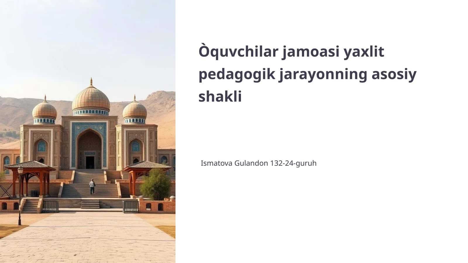 Òquvchilar Jamoasi: Pedagogik Jarayon