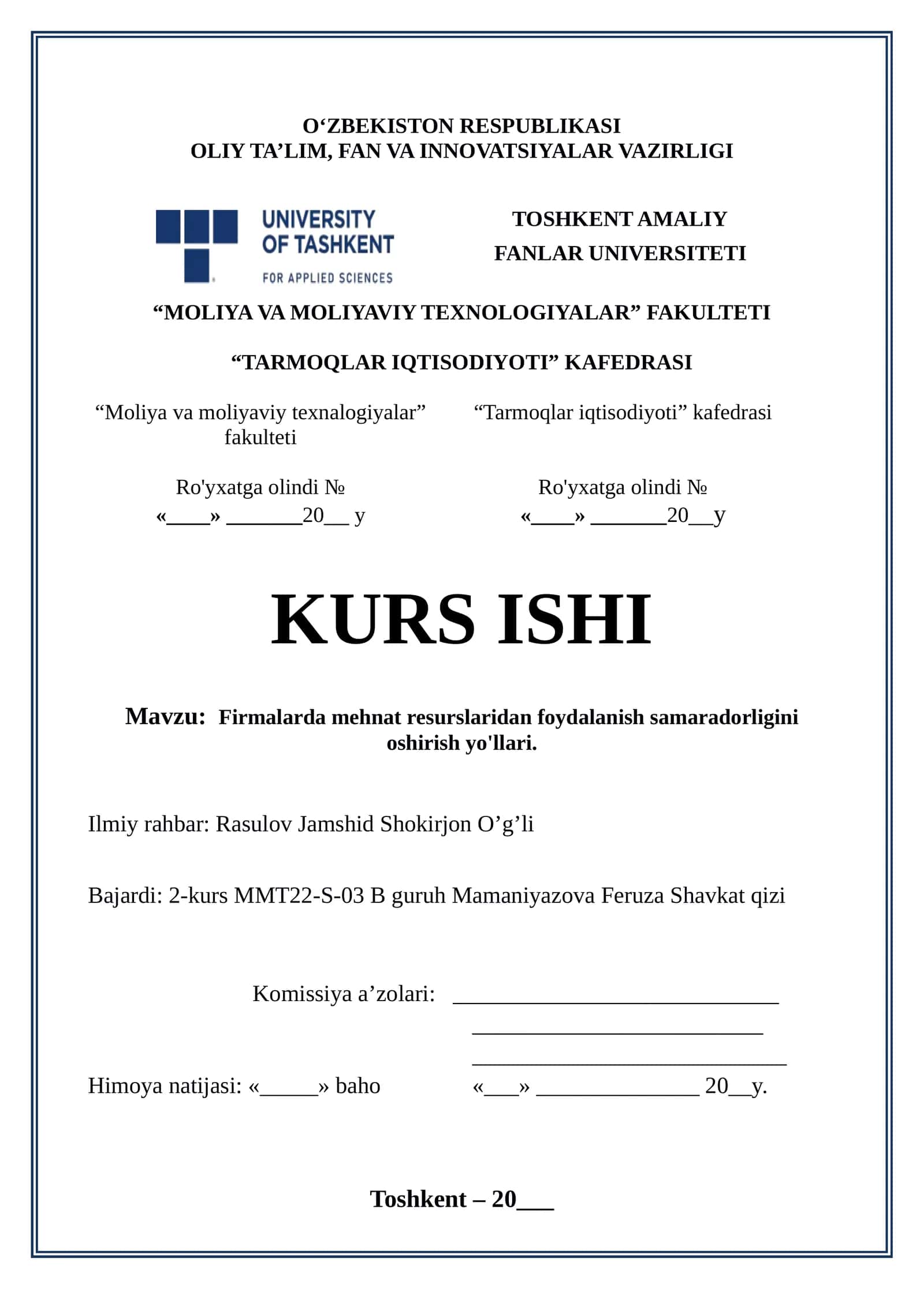 Firmalarda mehnat resurslaridan foydalanish samaradorligini oshirish yo'llari