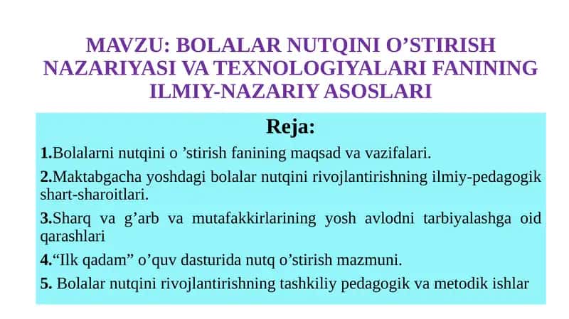 Bolalar Nutqini O’stirish Nazariyasi va Texnologiyalari