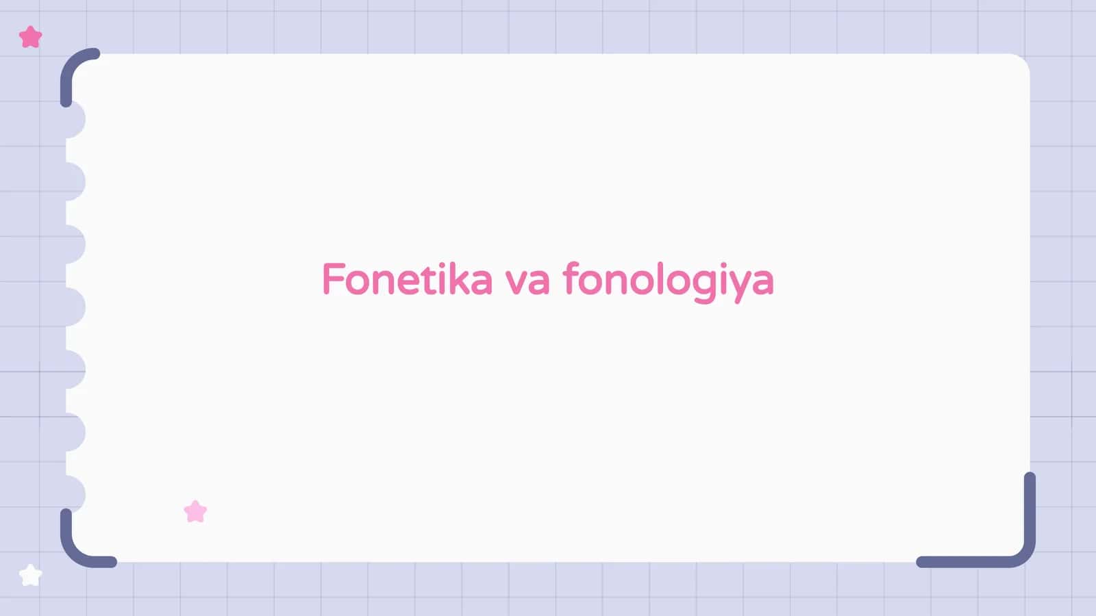 Fonetika va fonologiya