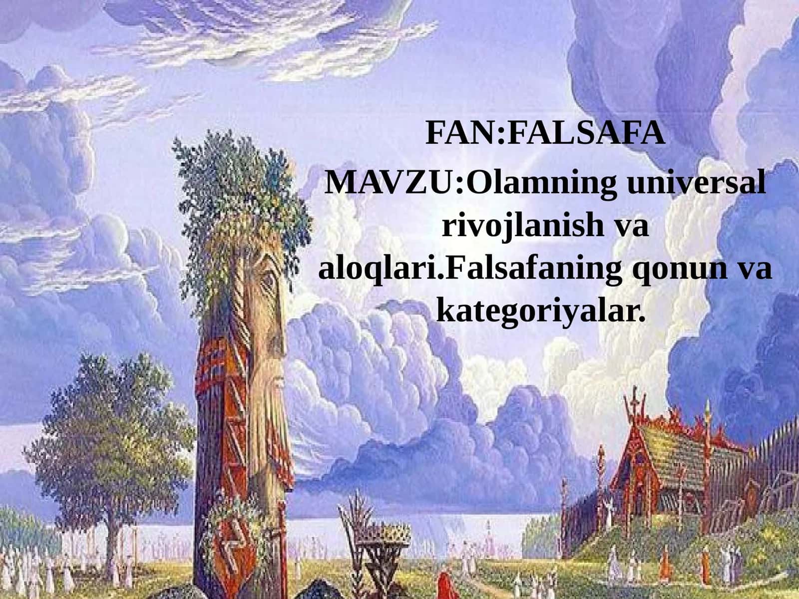 Olamning universal rivojlanish va aloqlari