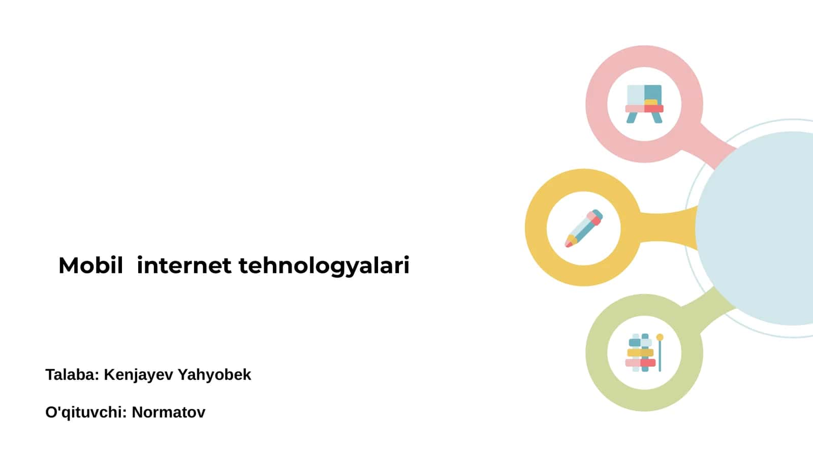 Mobil Internet Tehnologiyalarining Asoslari
