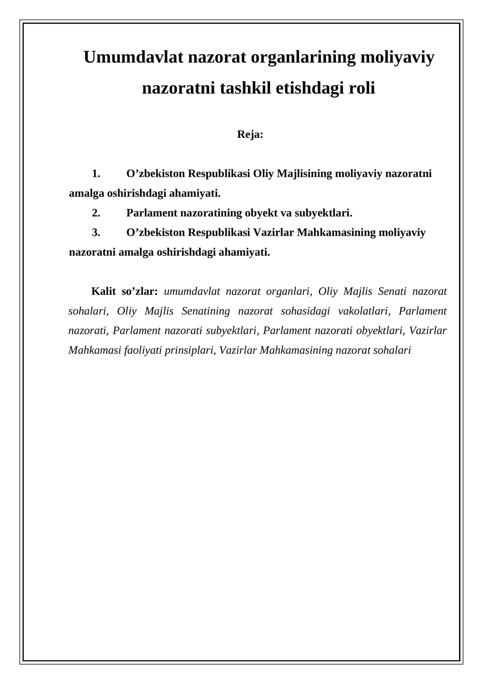 O’zbekiston Respublikasi Oliy Majlisining moliyaviy nazoratni tashkil etishdagi roli