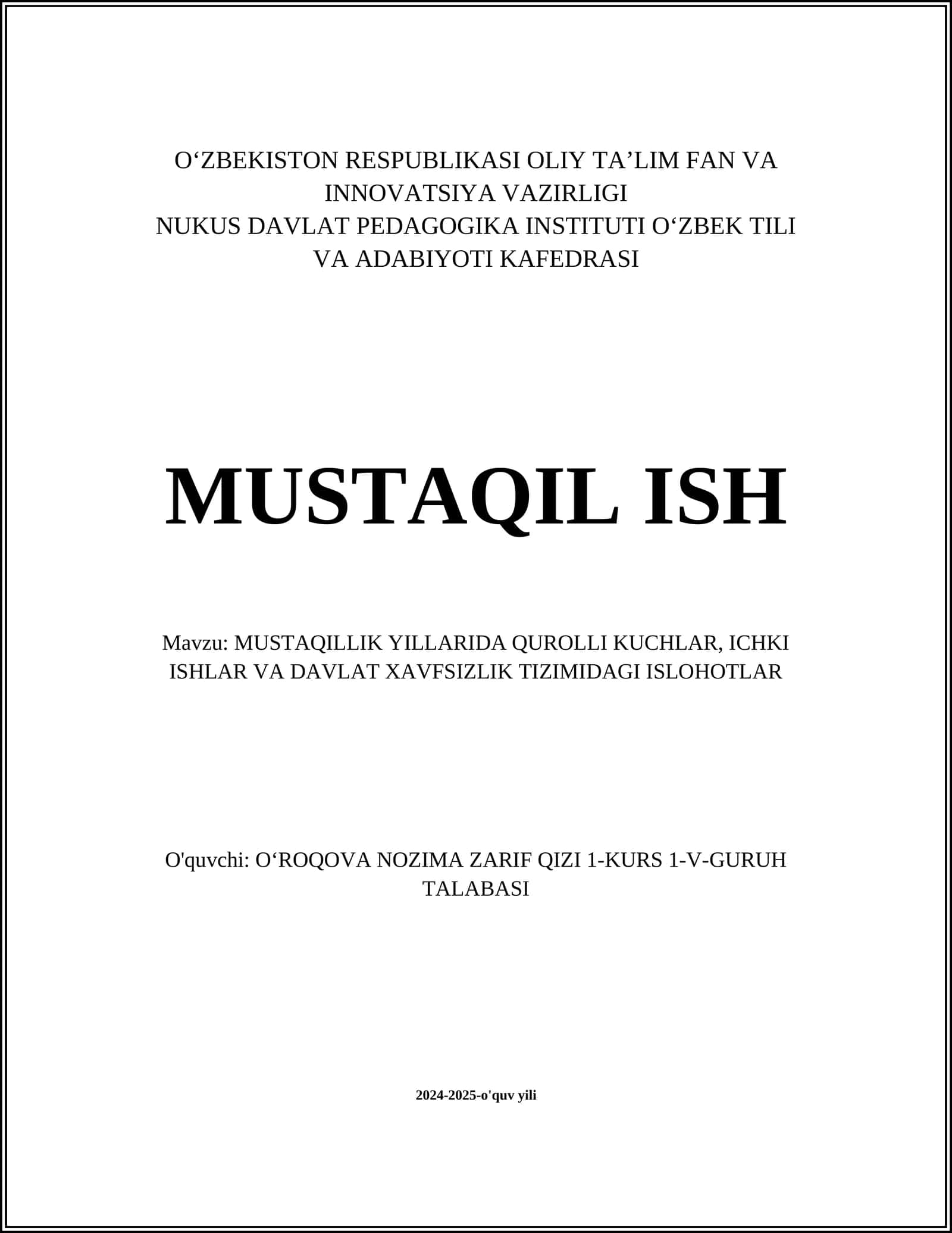 MUSTAQILLIK YILLARIDA QUROLLI KUCHLAR, ICHKI ISHLAR VA DAVLAT XAVFSIZLIK TIZIMIDAGI ISLOHOTLAR