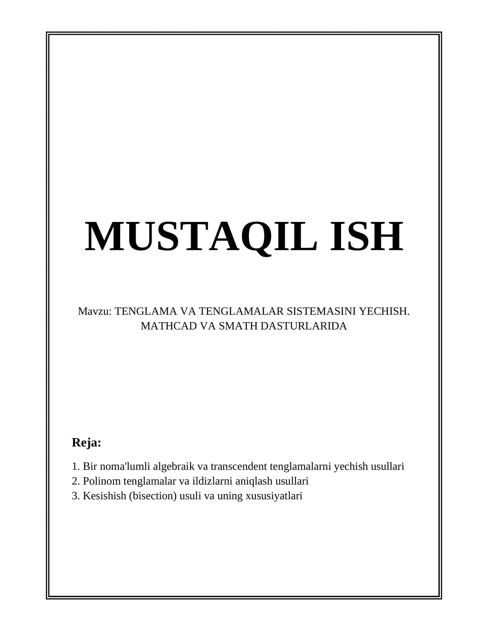 TENGLAMA VA TENGLAMALAR SISTEMASINI YECHISH