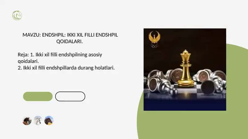 ENDSHPIL: IKKI XIL FILLI ENDSHPIL QOIDALARI