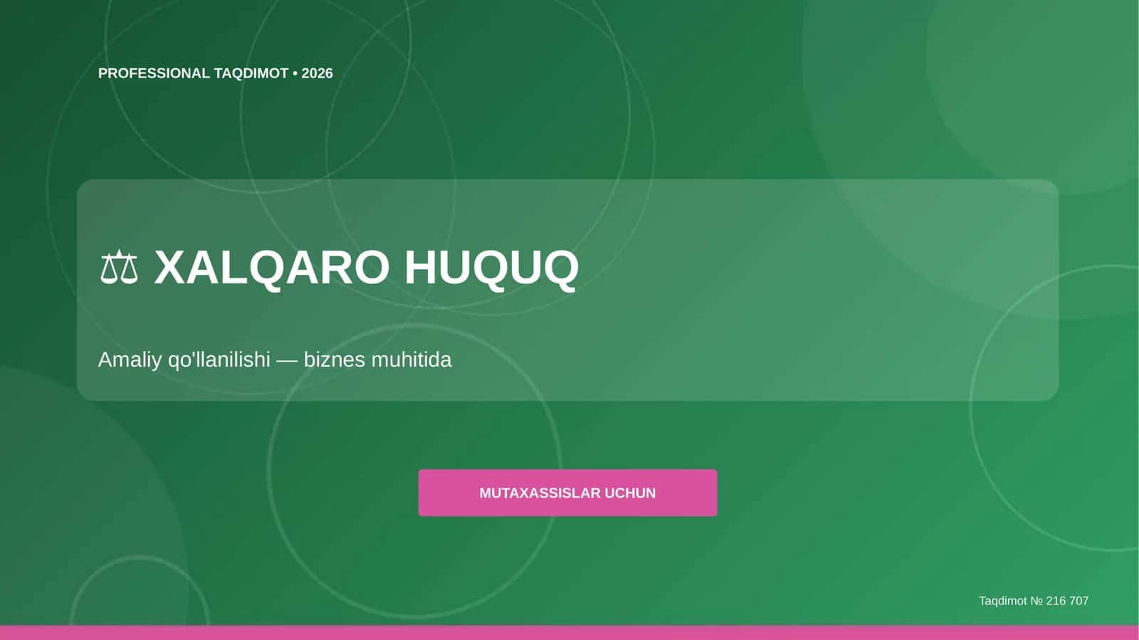 Xalqaro Huquq: Amaliy Qo'llanilishi (Biznes Muhitida)