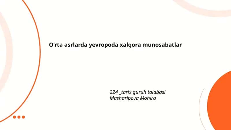 O‘rta asrlarda yevropoda xalqora munosabatlar