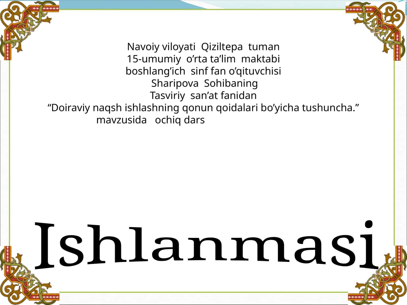 Doiraviy naqsh ishlashning qonun qoidalari bo’yicha tushuncha