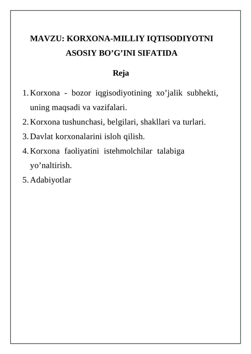 Korxona-Milliy Iqtisodiyotni Asosiy Bo’g’ini Sifatida