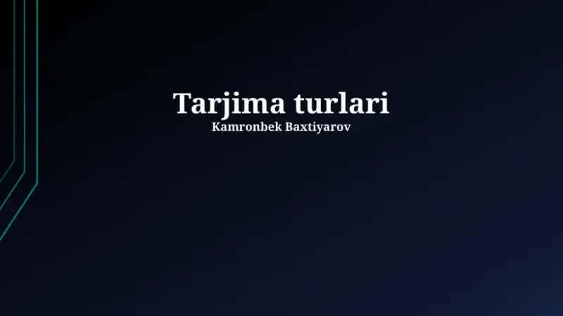 Tarjima Turlari