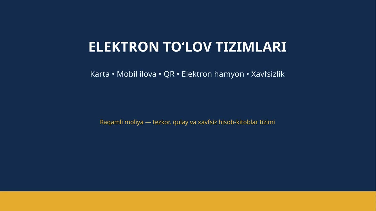ELEKTRON TO‘LOV TIZIMLARI