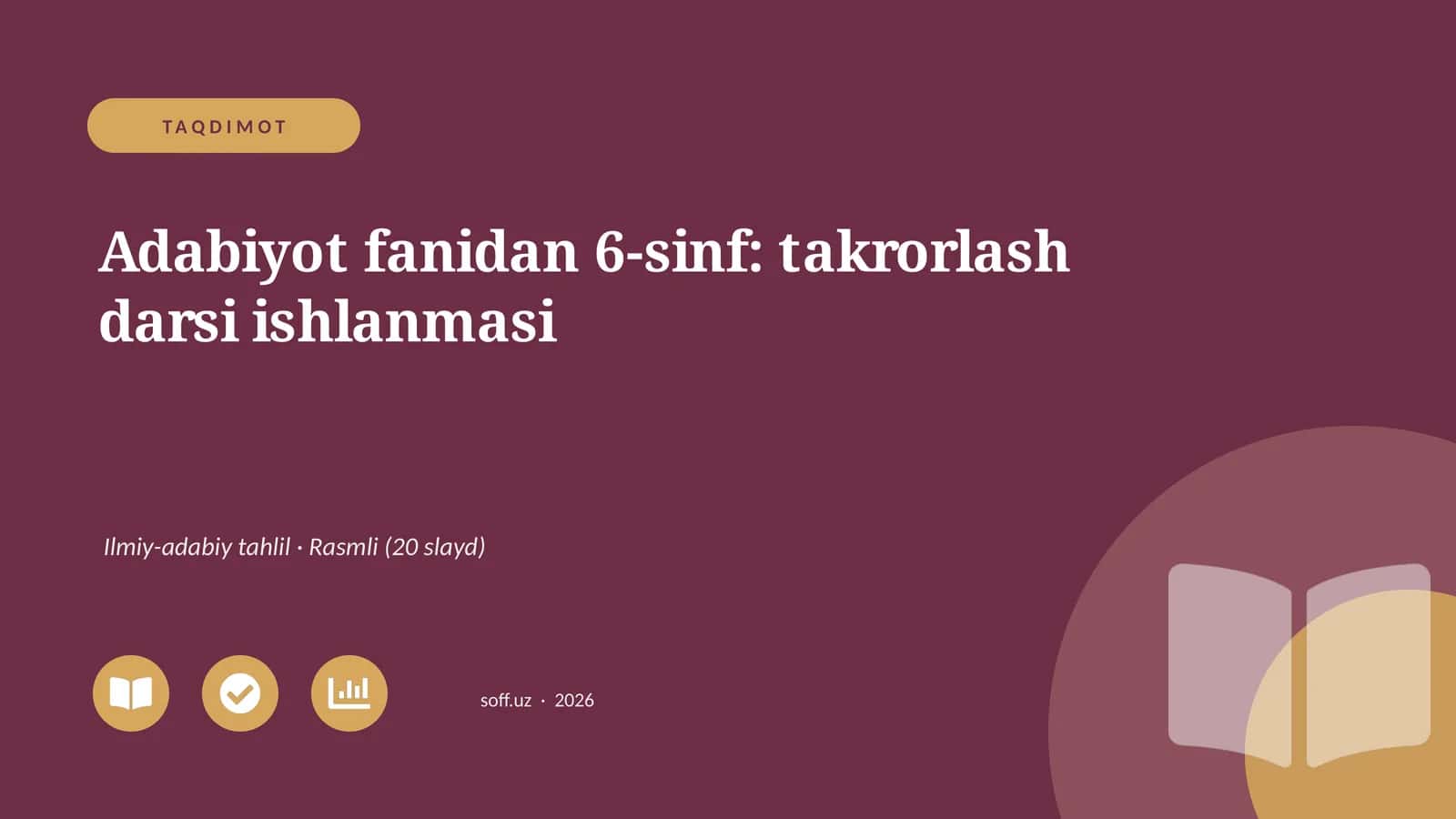 Adabiyot fanidan 6-sinf: takrorlash darsi ishlanmasi