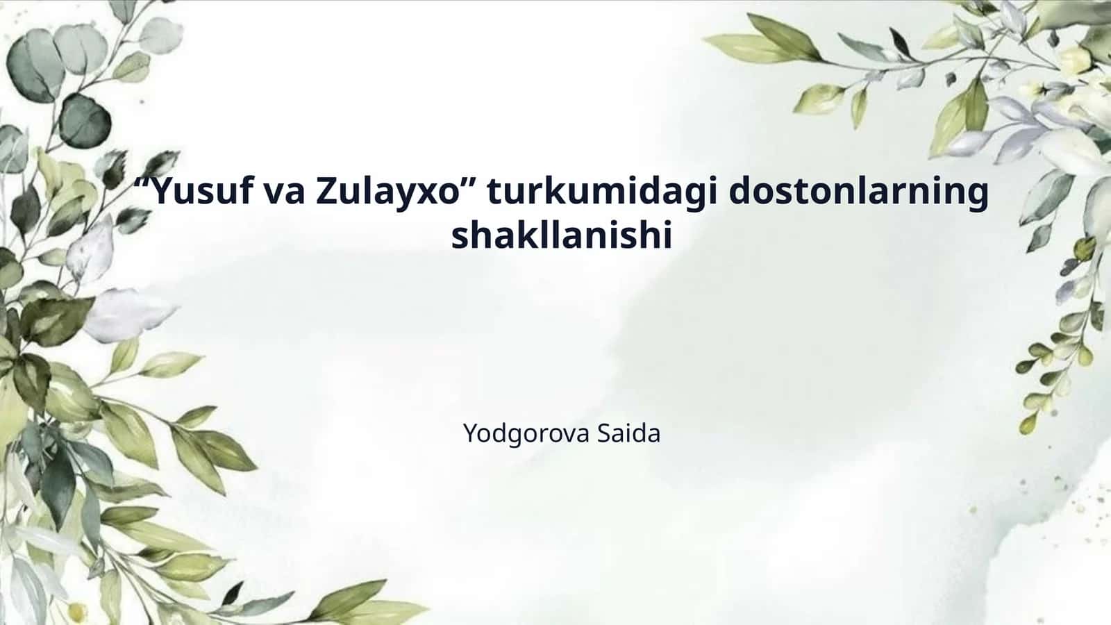 “Yusuf va Zulayxo” turkumidagi dostonlarning shakllanishi