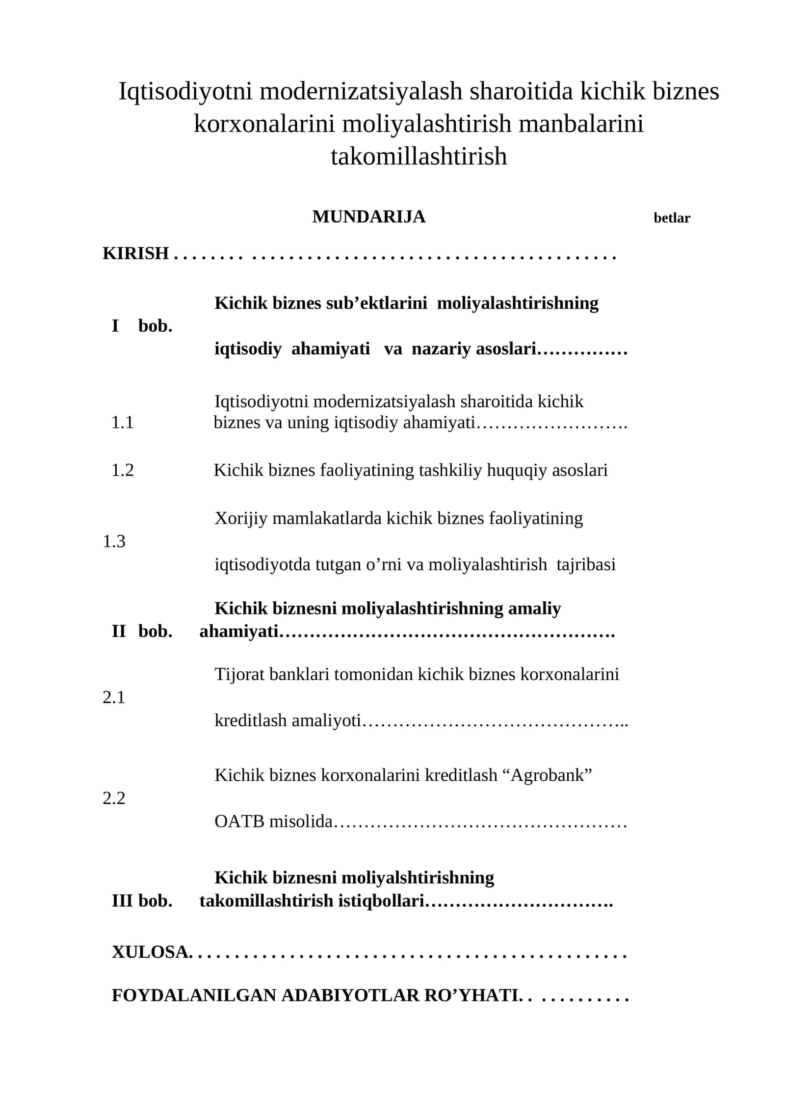 Iqtisodiyotni modernizatsiyalash sharoitida kichik biznes korxonalarini moliyalashtirish manbalarini takomillashtirish