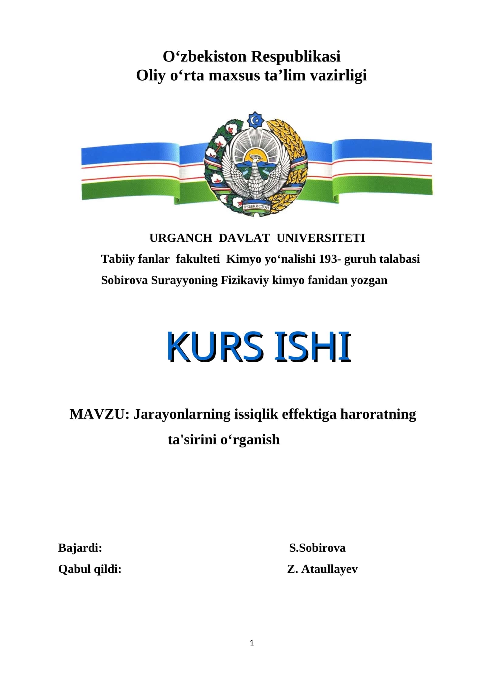 Jarayonlarning issiqlik effektiga haroratning ta'sirini oʻrganish