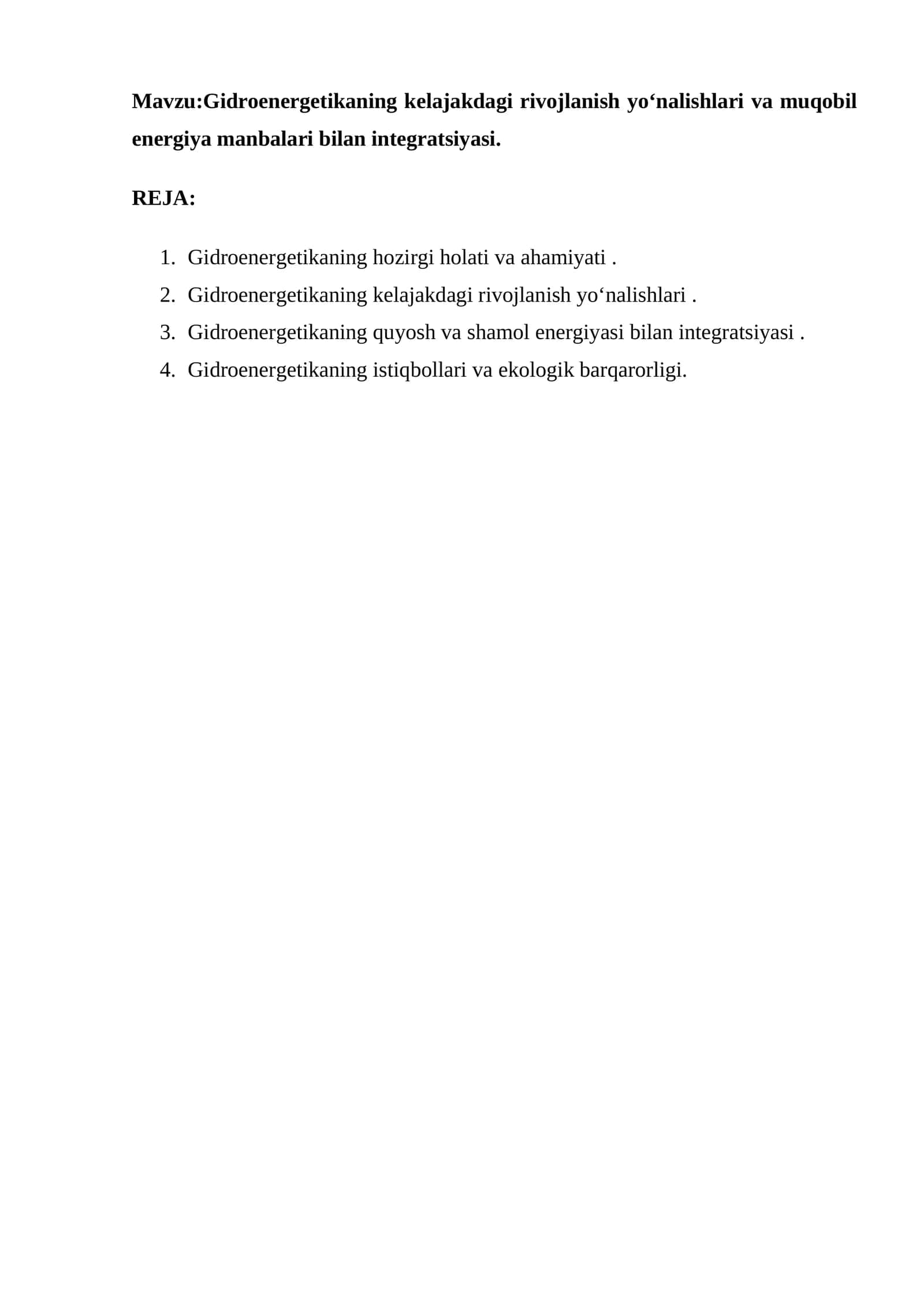 Gidroenergetikaning kelajakdagi rivojlanish yo‘nalishlari va muqobil energiya manbalari bilan integratsiyasi