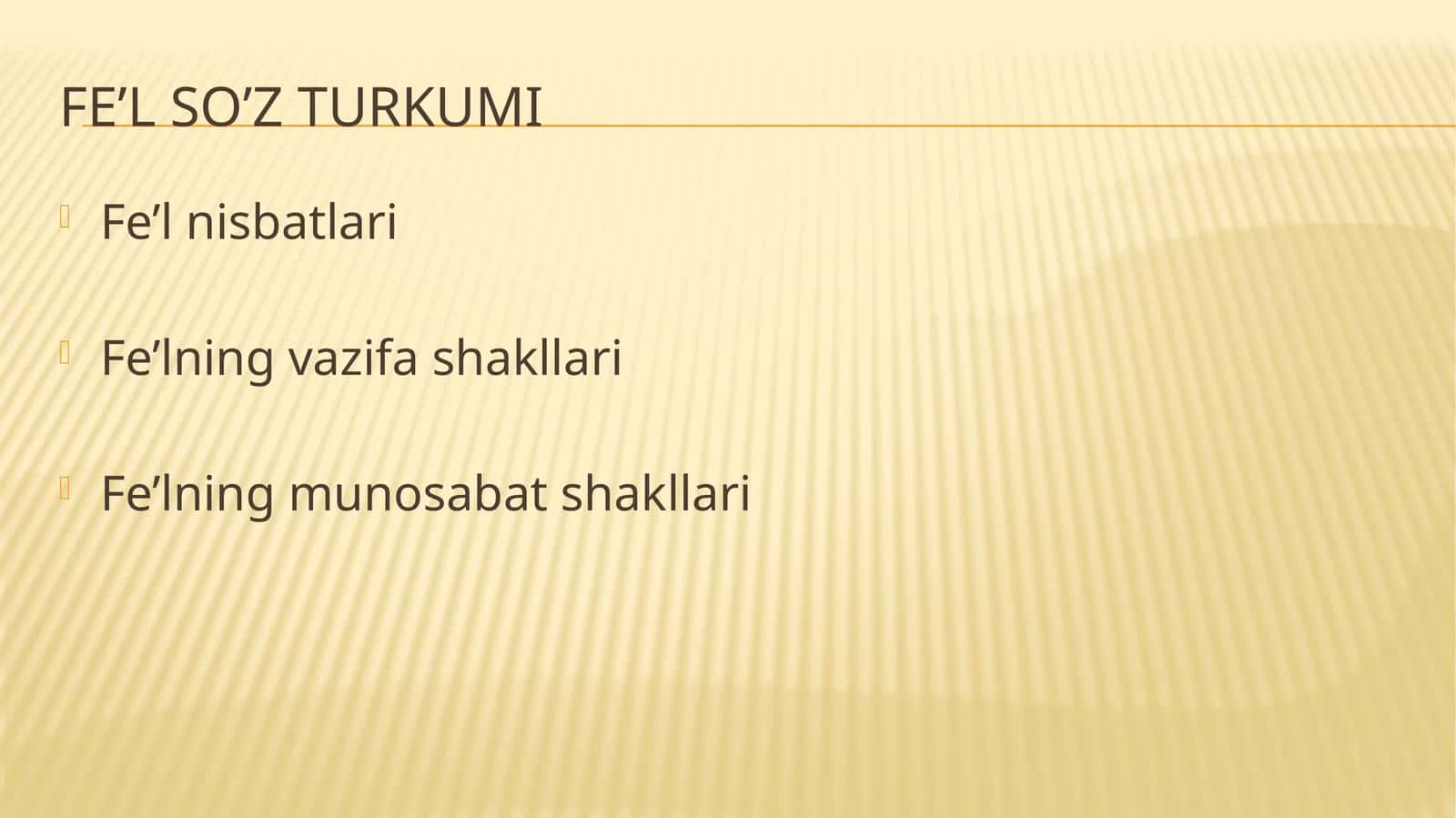 Fe’l so’z turkumi