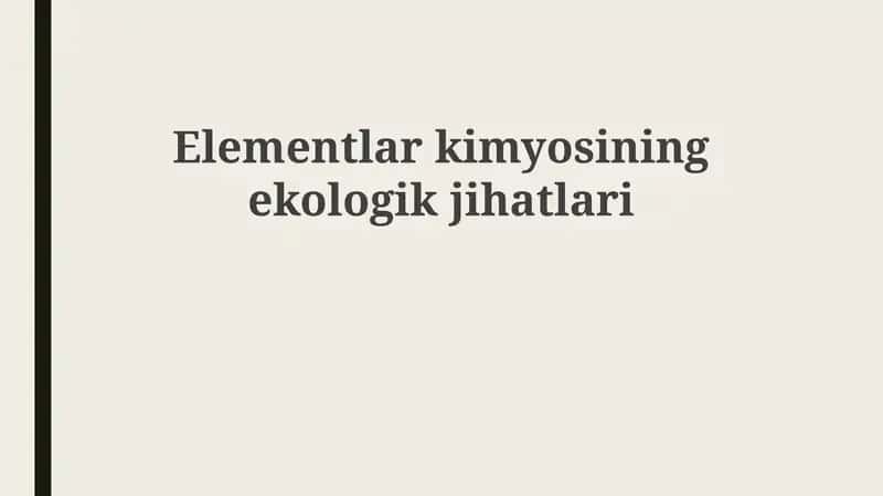 Elementlarkimyosiningekologikjihatlari