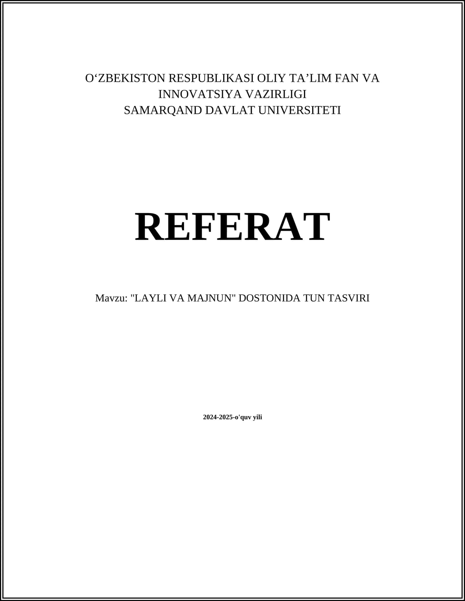 "LAYLI VA MAJNUN" DOSTONIDA TUN TASVIRI