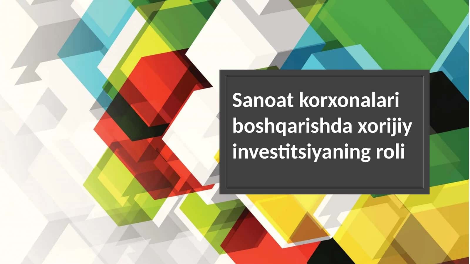 Xorijiy investitsiyalar