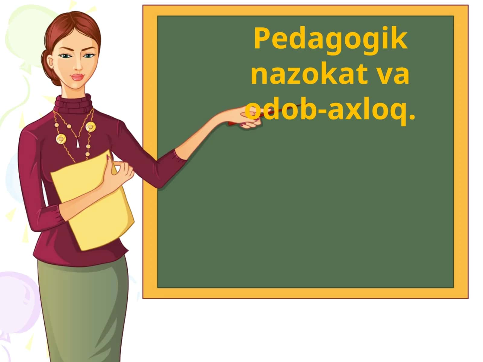 Pedagogik nazokat va odob-axloq