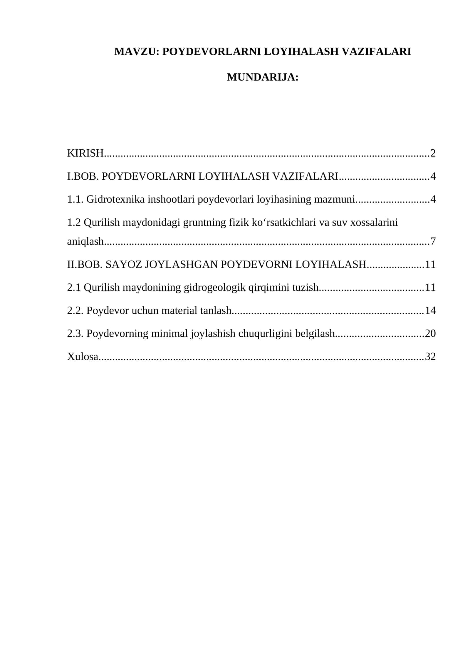 POYDEVORLARNI LOYIHALASH VAZIFALARI