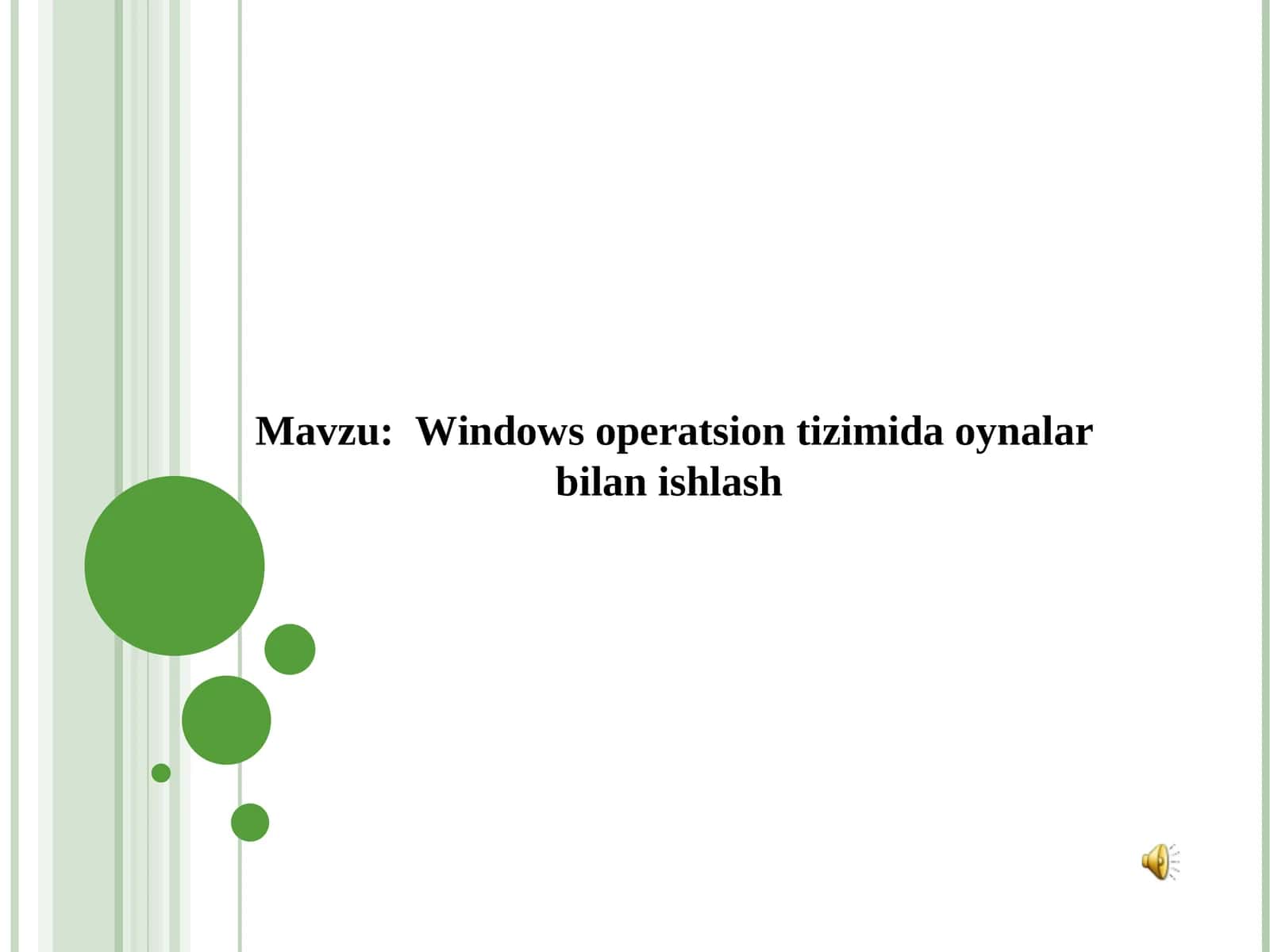 Windows operatsion tizimida oynalar bilan ishlash