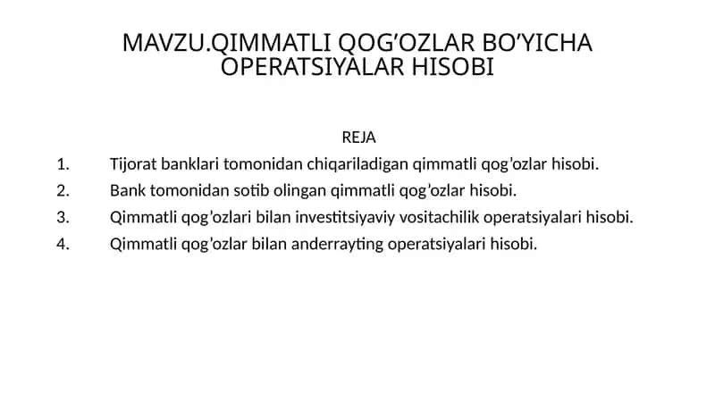 Qimmatliqog’ozlar Bo’yicha Operatsiyalar Hisobi