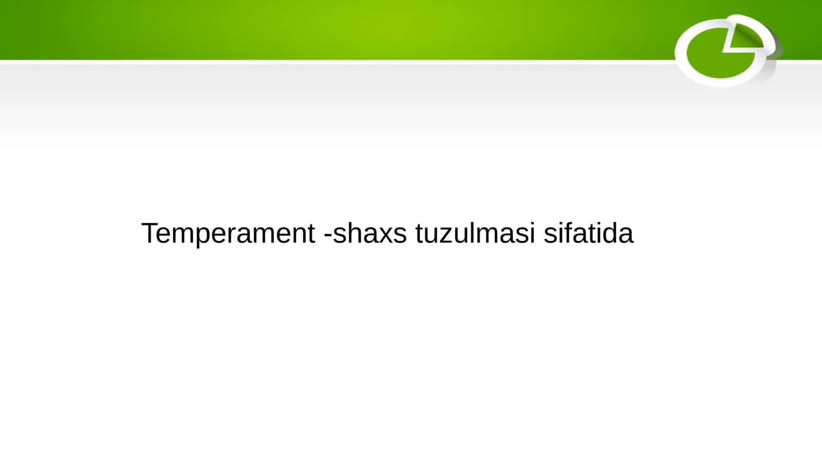 Temperament -shaxs tuzulmasi sifatida