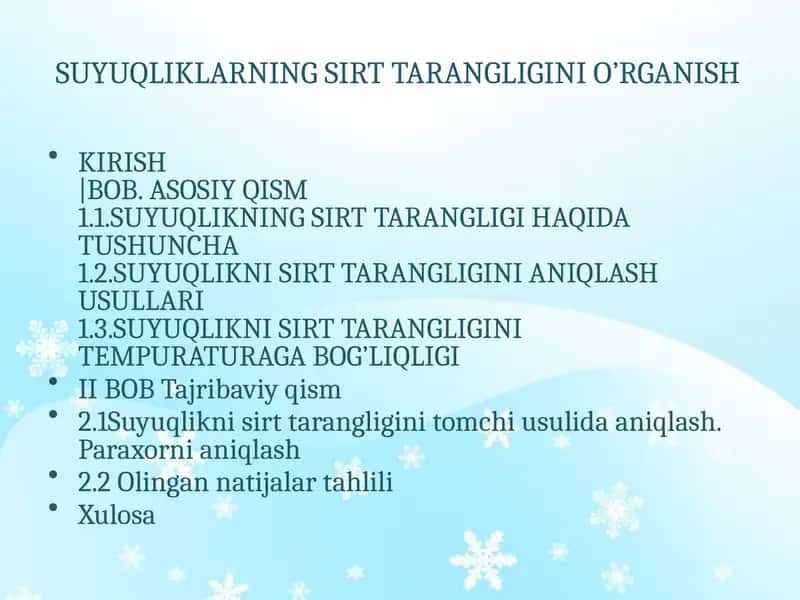 SUYUQLIKLARNING SIRT TARANGLIGINI O’RGANISH