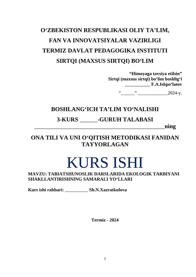 TABIATSHUNOSLIK DARSLARIDA EKOLOGIK TARBIYANI SHAKLLANTIRISHNING SAMARALI YO‘LLARI