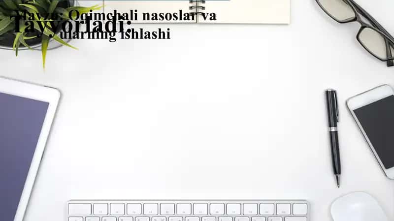Oqimchali nasoslar va ularning ishlashi