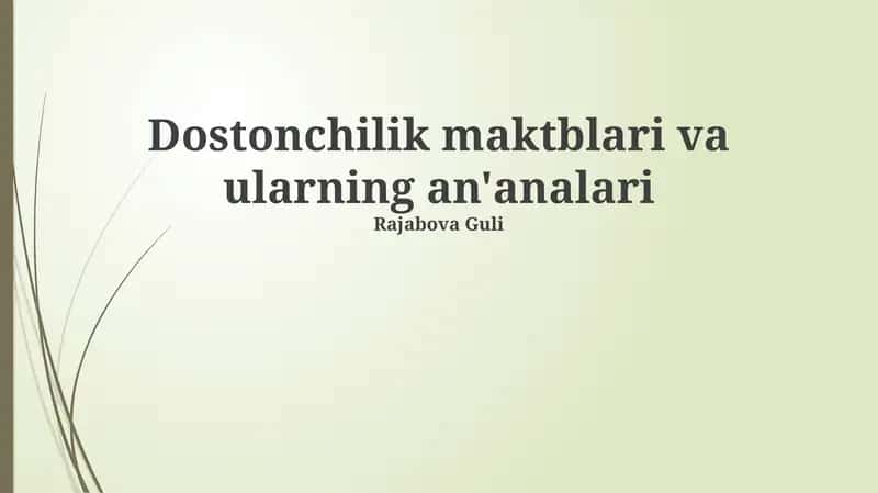 Doʻstonchilik maktablarining taʼrifi va ahamiyati