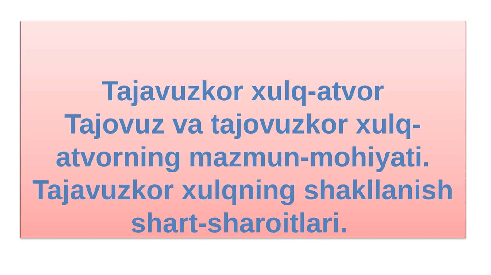 Tajavuzkor xulq-atvor