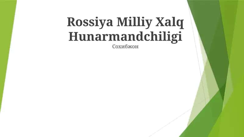 Rossiya Milliy Xalq Hunarmandchiligi