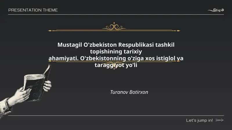 Mustagil O'zbekiston Respublikasi tashkil topishining tarixiy ahamiyati