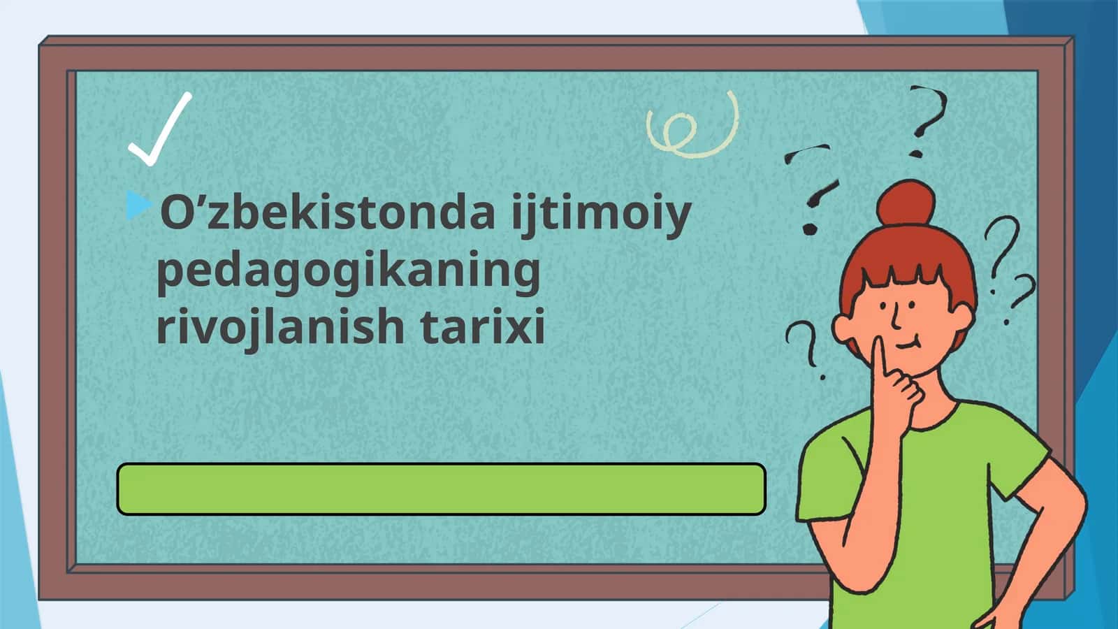 O’zbekistonda ijtimoiy pedagogikaning rivojlanishi
